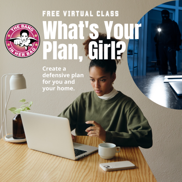 What's Your Plan, Girl [VIRTUAL CLASS]